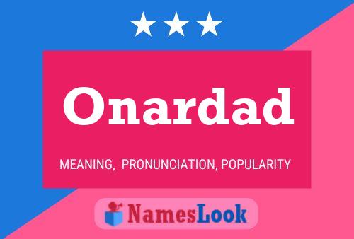 Onardad Name Poster