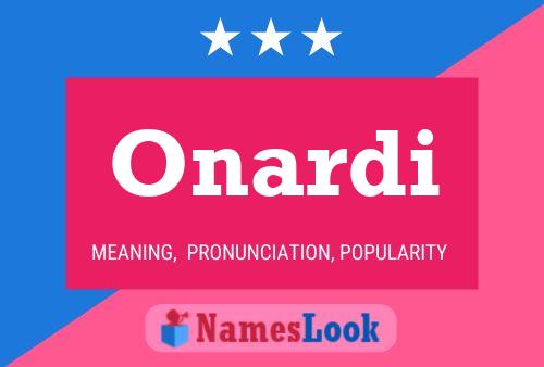 Onardi Name Poster