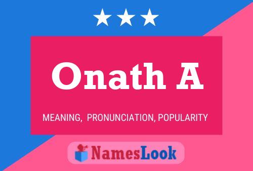 Onath A Name Poster