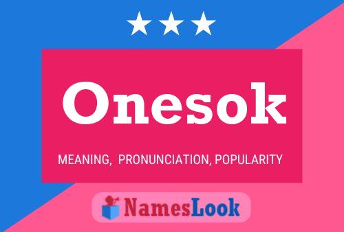 Onesok Name Poster