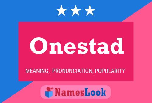 Onestad Name Poster