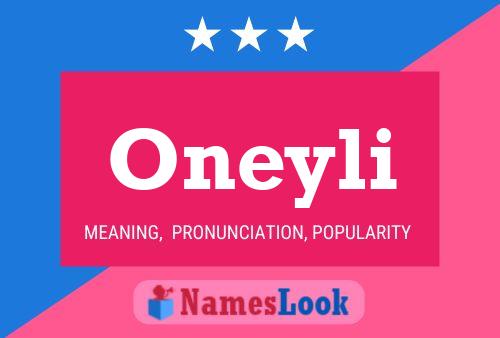 Oneyli Name Poster