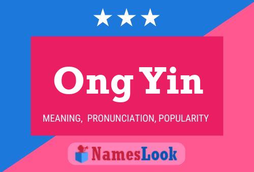 Ong Yin Name Poster