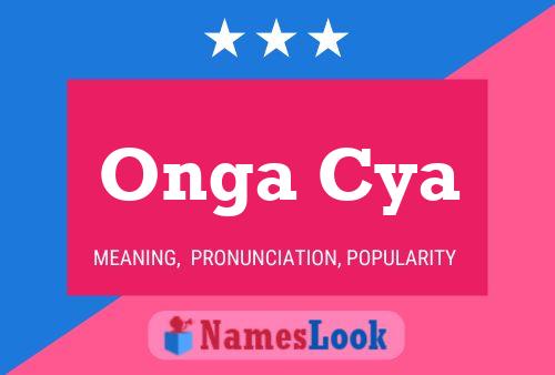 Onga Cya Name Poster