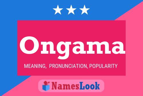 Ongama Name Poster