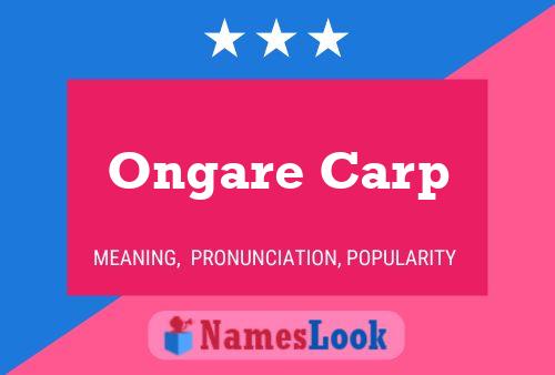 Ongare Carp Name Poster