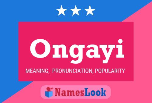 Ongayi Name Poster