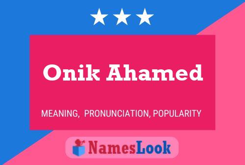 Onik Ahamed Name Poster