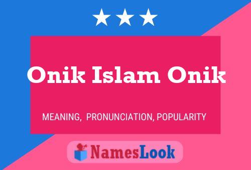 Onik Islam Onik Name Poster