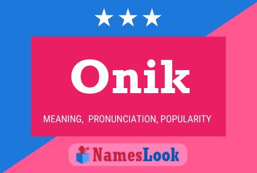 Onik Name Poster