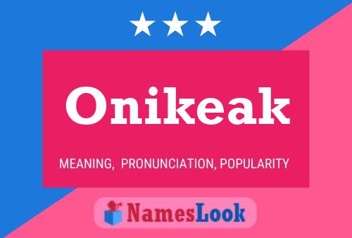 Onikeak Name Poster