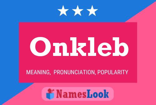 Onkleb Name Poster