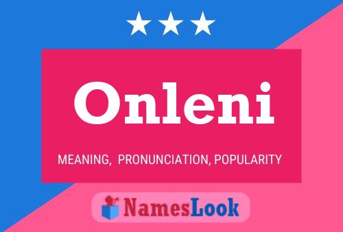 Onleni Name Poster