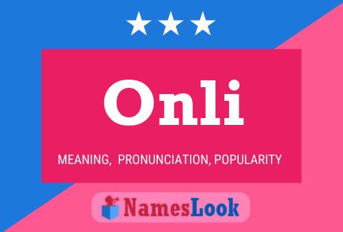 Onli Name Poster