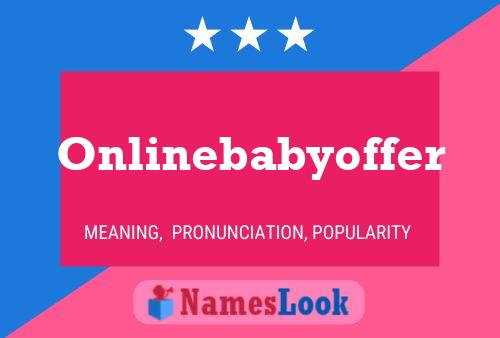 Onlinebabyoffer Name Poster