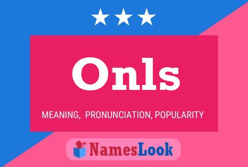 Onls Name Poster