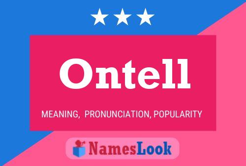 Ontell Name Poster