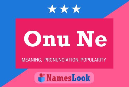 Onu Ne Name Poster