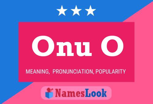 Onu O Name Poster