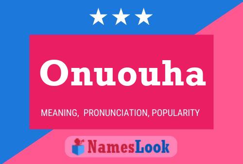 Onuouha Name Poster