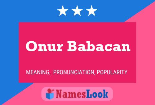 Onur Babacan Name Poster