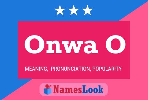 Onwa O Name Poster