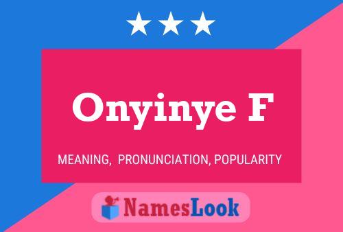 Onyinye F Name Poster