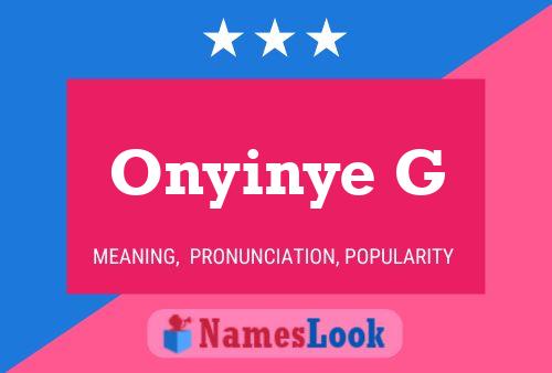 Onyinye G Name Poster