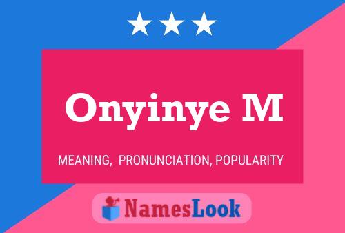 Onyinye M Name Poster