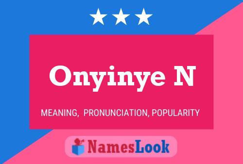 Onyinye N Name Poster