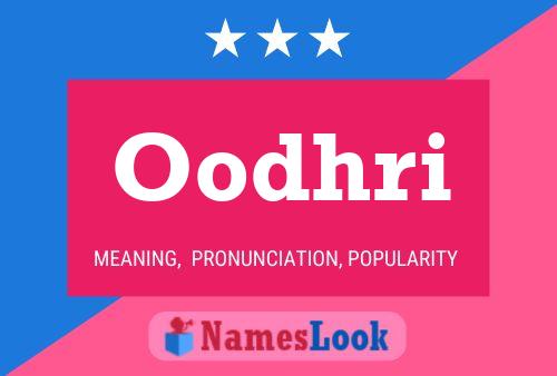 Oodhri Name Poster