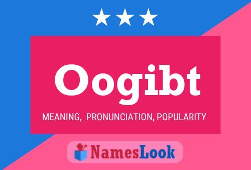 Oogibt Name Poster