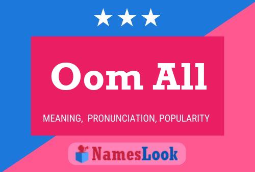 Oom All Name Poster