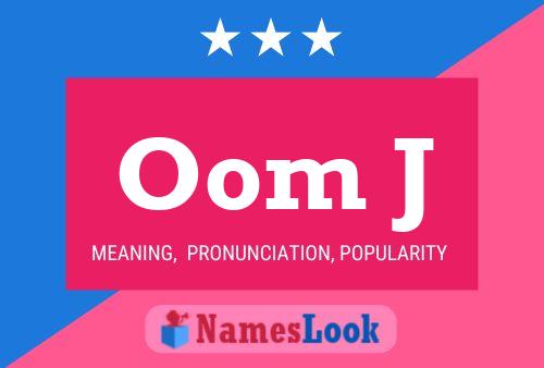 Oom J Name Poster