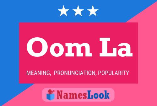 Oom La Name Poster