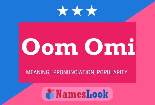 Oom Omi Name Poster