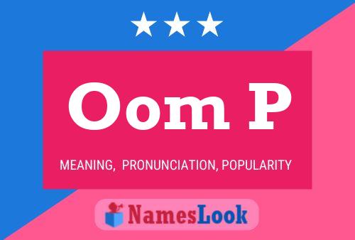 Oom P Name Poster