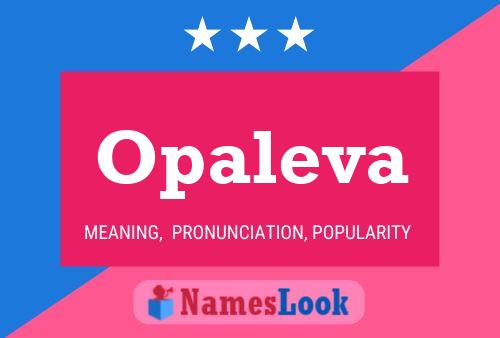 Opaleva Name Poster