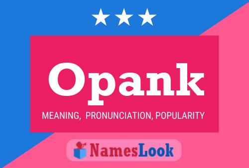 Opank Name Poster