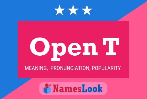 Open T Name Poster