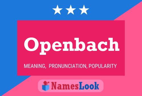 Openbach Name Poster