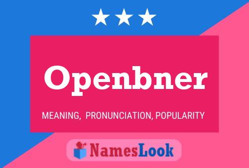 Openbner Name Poster