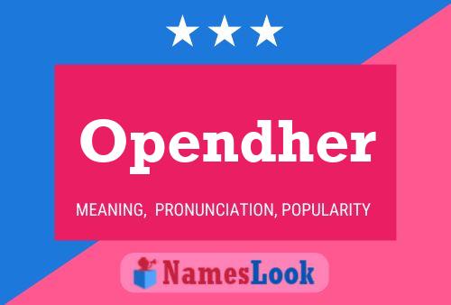 Opendher Name Poster