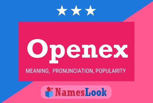 Openex Name Poster