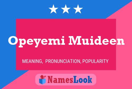 Opeyemi Muideen Name Poster