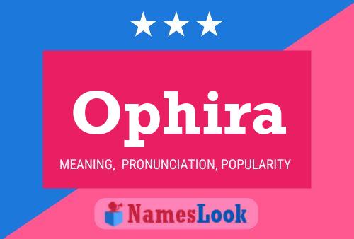 Ophira Name Poster