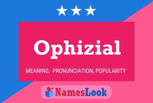 Ophizial Name Poster