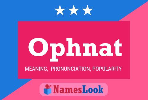 Ophnat Name Poster