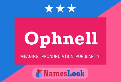 Ophnell Name Poster