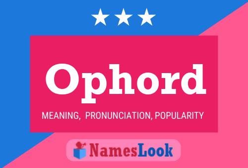 Ophord Name Poster